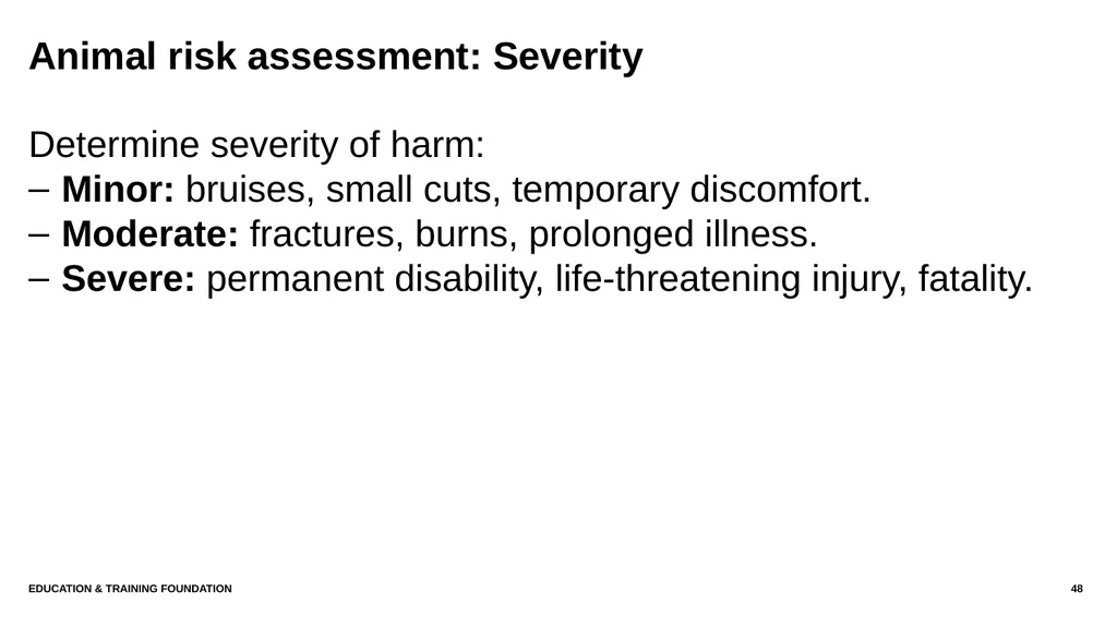T LEVEL IN ANIMAL CARE AND MANAGEMENT Support - slide 48 of 139