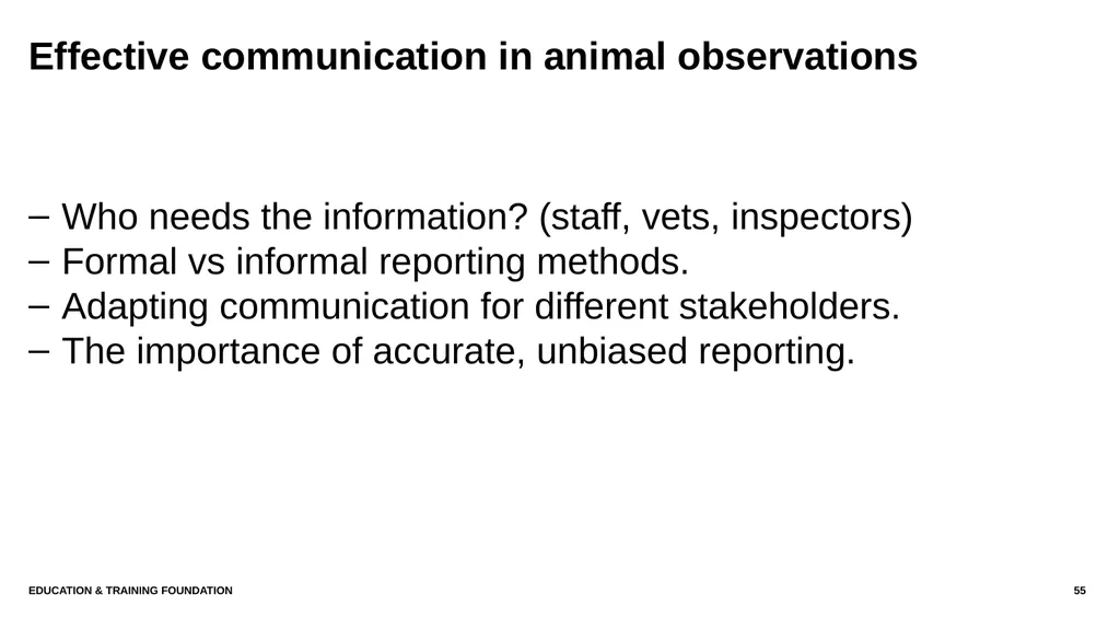 T LEVEL IN ANIMAL CARE AND MANAGEMENT Support - slide 55 of 139