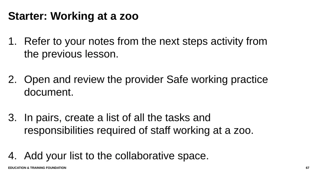 T LEVEL IN ANIMAL CARE AND MANAGEMENT Support - slide 67 of 139