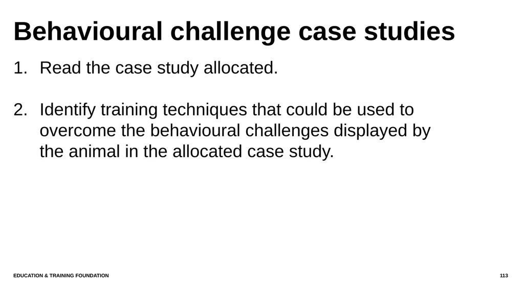 T LEVEL IN ANIMAL CARE AND MANAGEMENT Support - slide 113 of 139