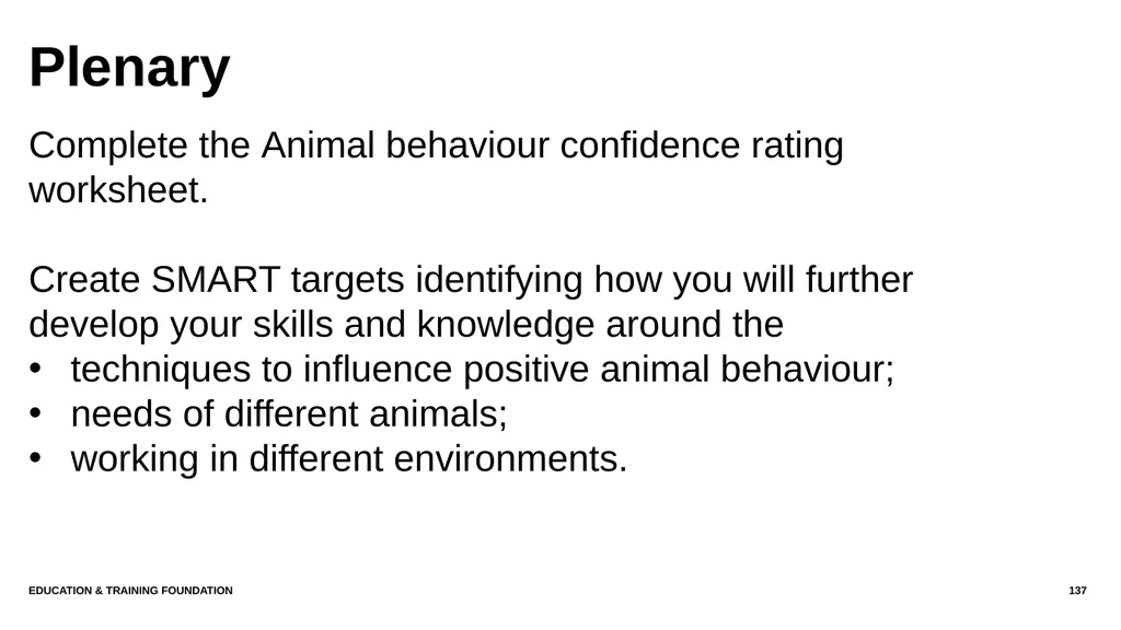 T LEVEL IN ANIMAL CARE AND MANAGEMENT Support - slide 137 of 139