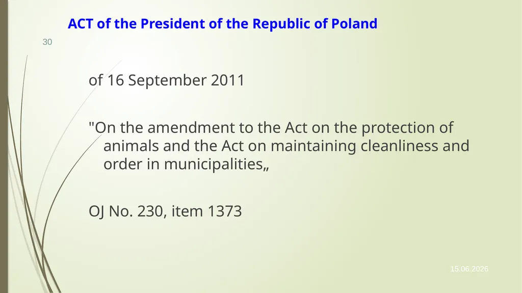 Animal Welfare as a requirement for the proper - slide 30 of 56