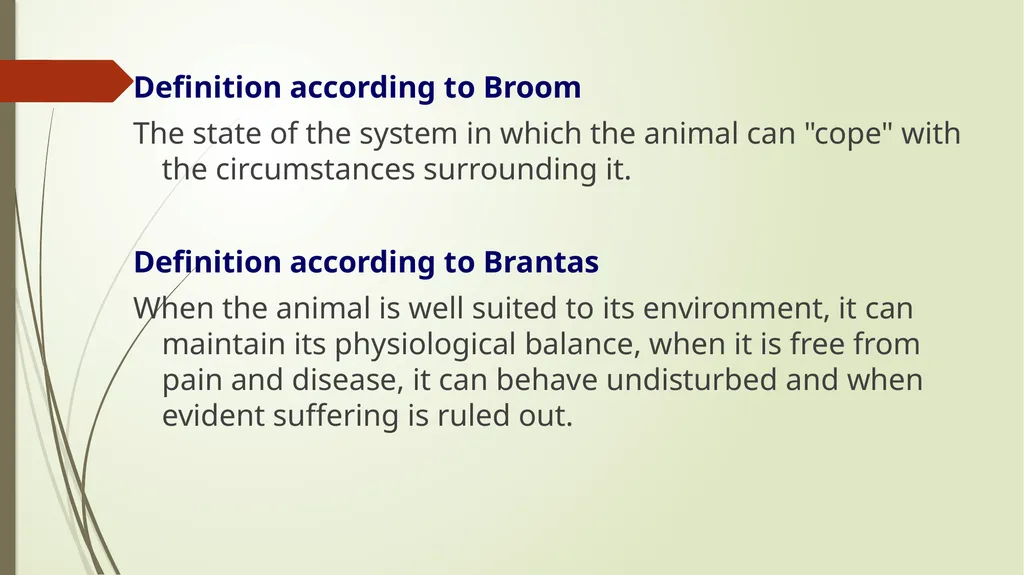 Animal Welfare as a requirement for the proper - slide 9 of 56