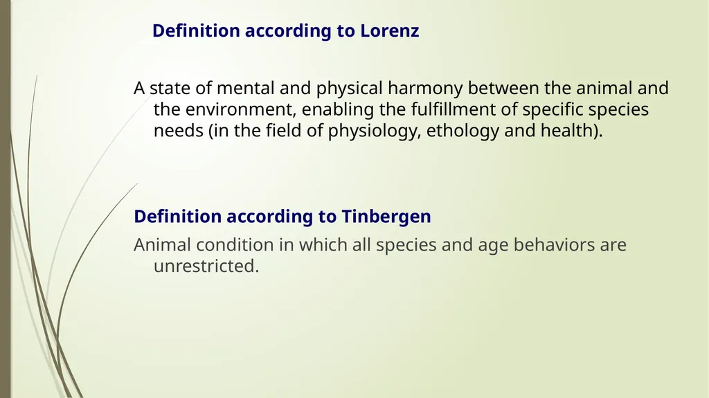 Animal Welfare as a requirement for the proper - slide 7 of 56