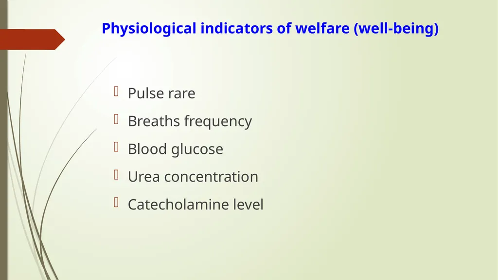 Animal Welfare as a requirement for the proper - slide 34 of 56