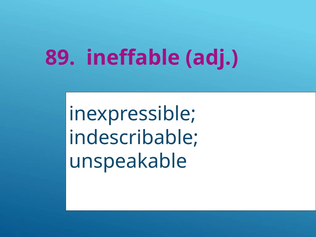 #51 - #251 AP Vocabulary List spacious, roomy - slide 40 of 251