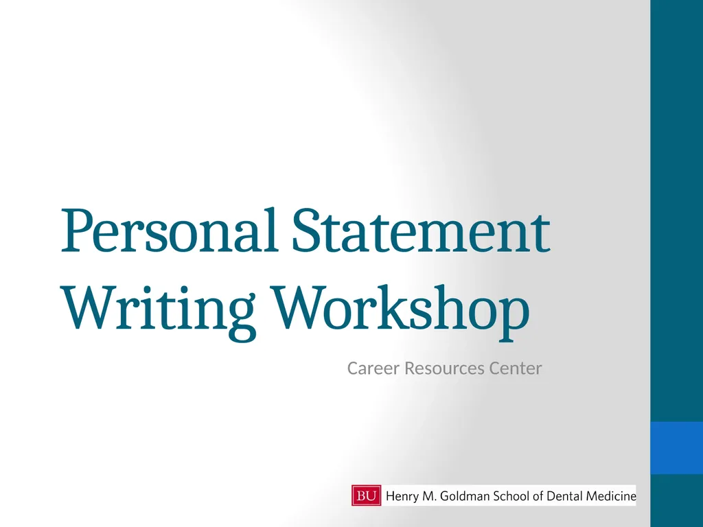 Personal Statement Writing Workshop Career - slide 1 of 8