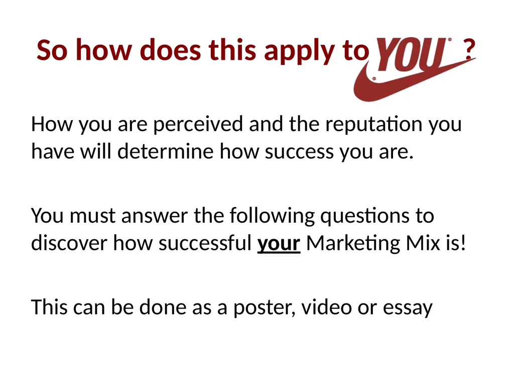 The Marketing Mix (4 Ps) The marketing mix is a - slide 3 of 13