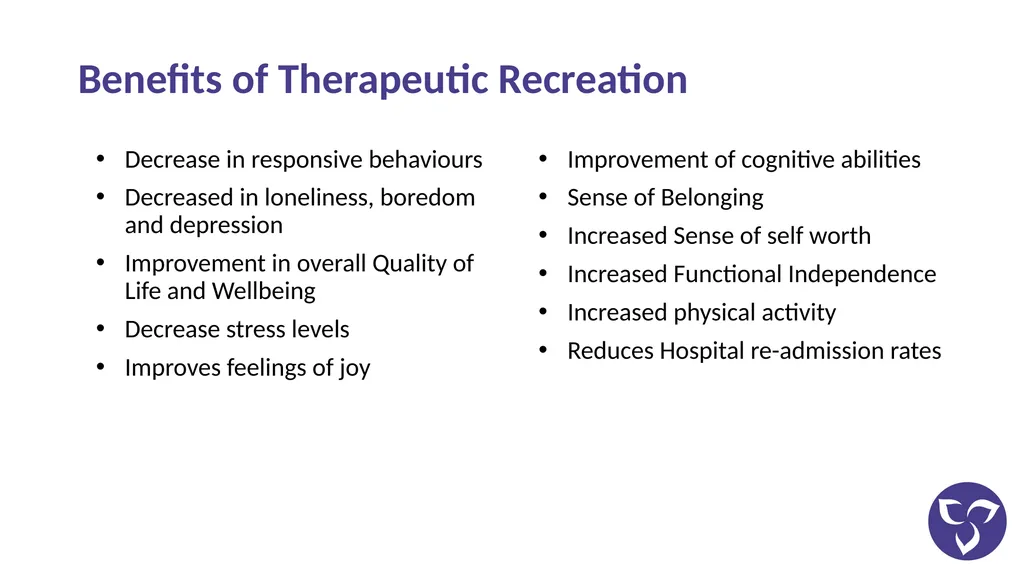 THERAPEUTIC RECREATION AWARENESS What is - slide 8 of 9
