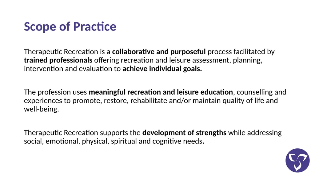 THERAPEUTIC RECREATION AWARENESS What is - slide 3 of 9