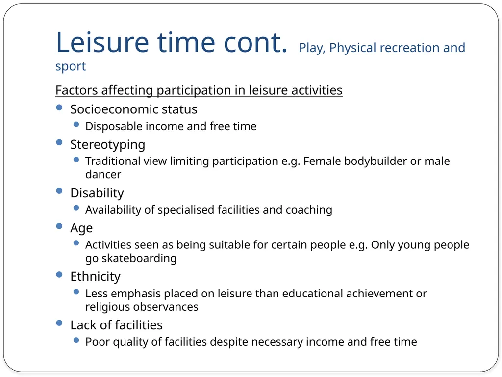 What is leisure time? What affects whether people - slide 3 of 5