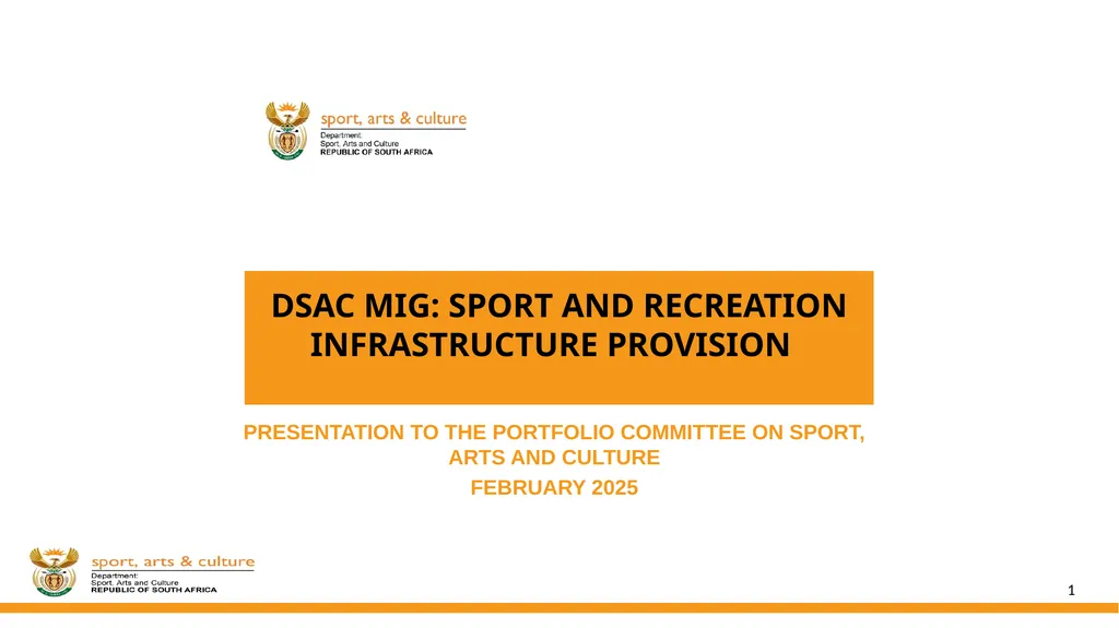 DSAC MIG: SPORT AND RECREATION INFRASTRUCTURE - slide 1 of 49