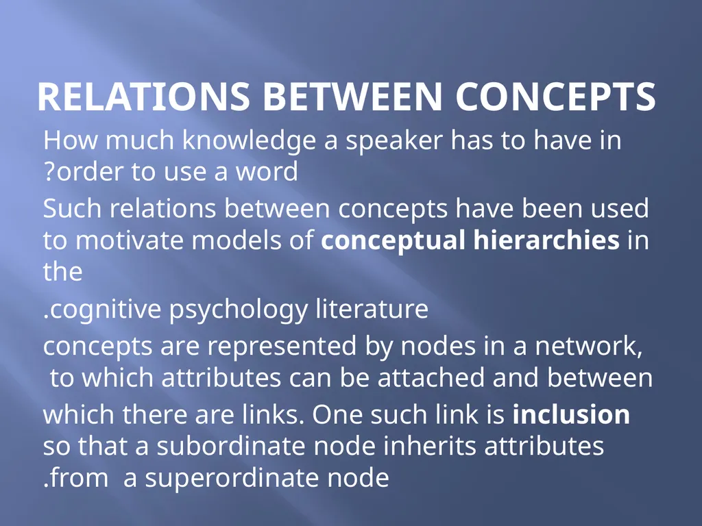 SEMANTICS Word meanings and concepts By: Dania - slide 51 of 57