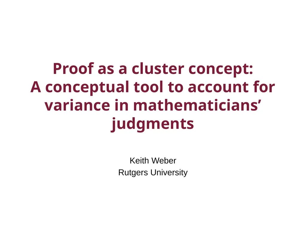 Proof as a cluster concept: A conceptual tool to