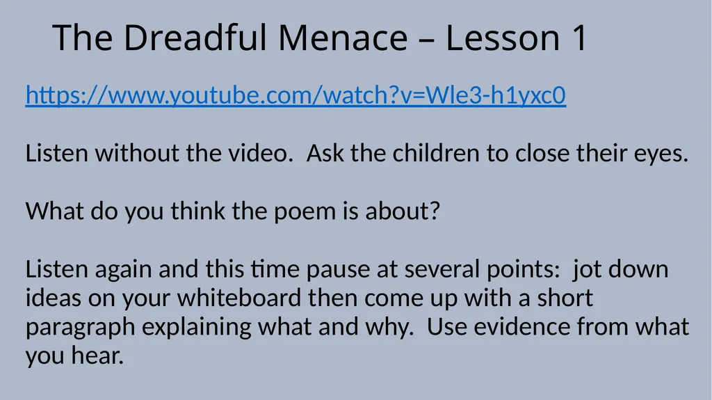 The Dreadful Menace – Lesson 1 Lesson 1 - To - slide 2 of 17