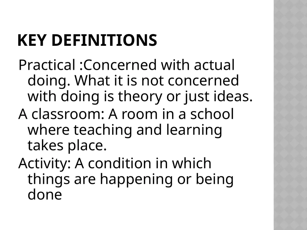 PRACTICAL CLASSROOM ACTIVITIES A PRESENTATION BY - slide 4 of 21