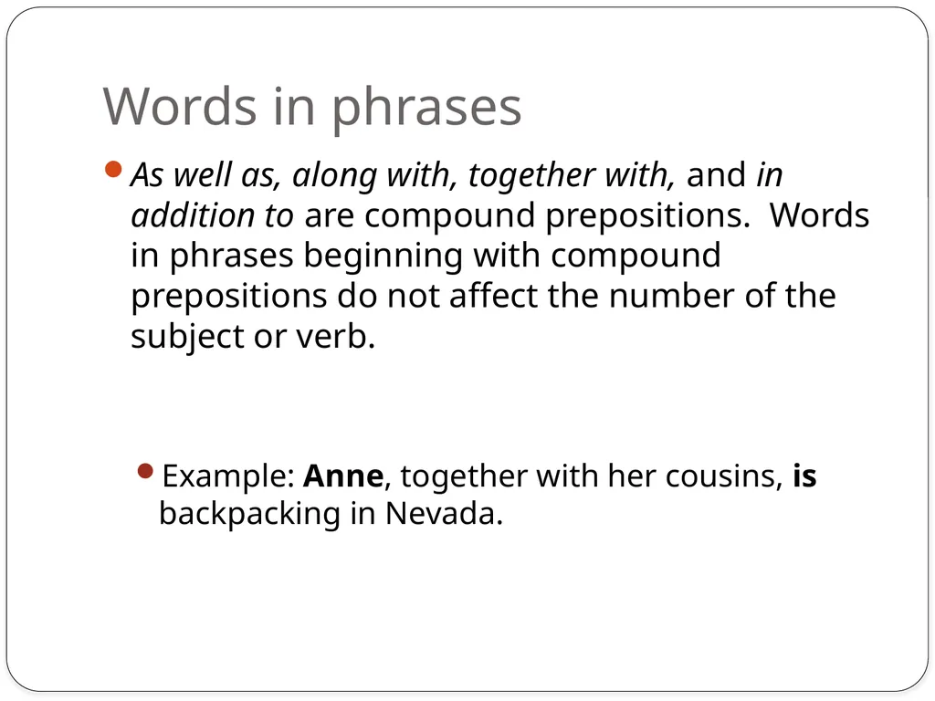 Chapter 5 Subject Verb Agreement A verb should - slide 7 of 12