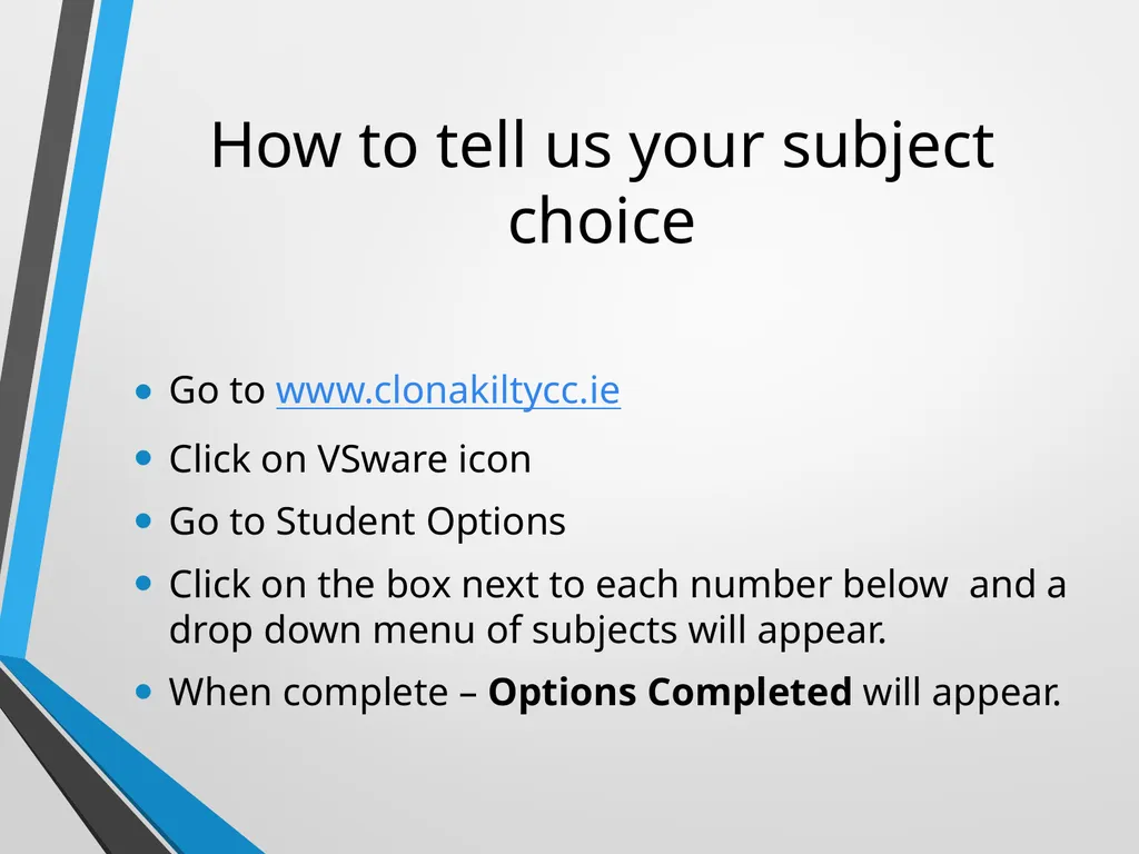 WELCOME Presentation on Subject Choice for Leaving - slide 25 of 25