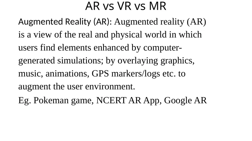 AR – VR in Education Dr. Yash Paul Sharma Document - slide 3 of 7