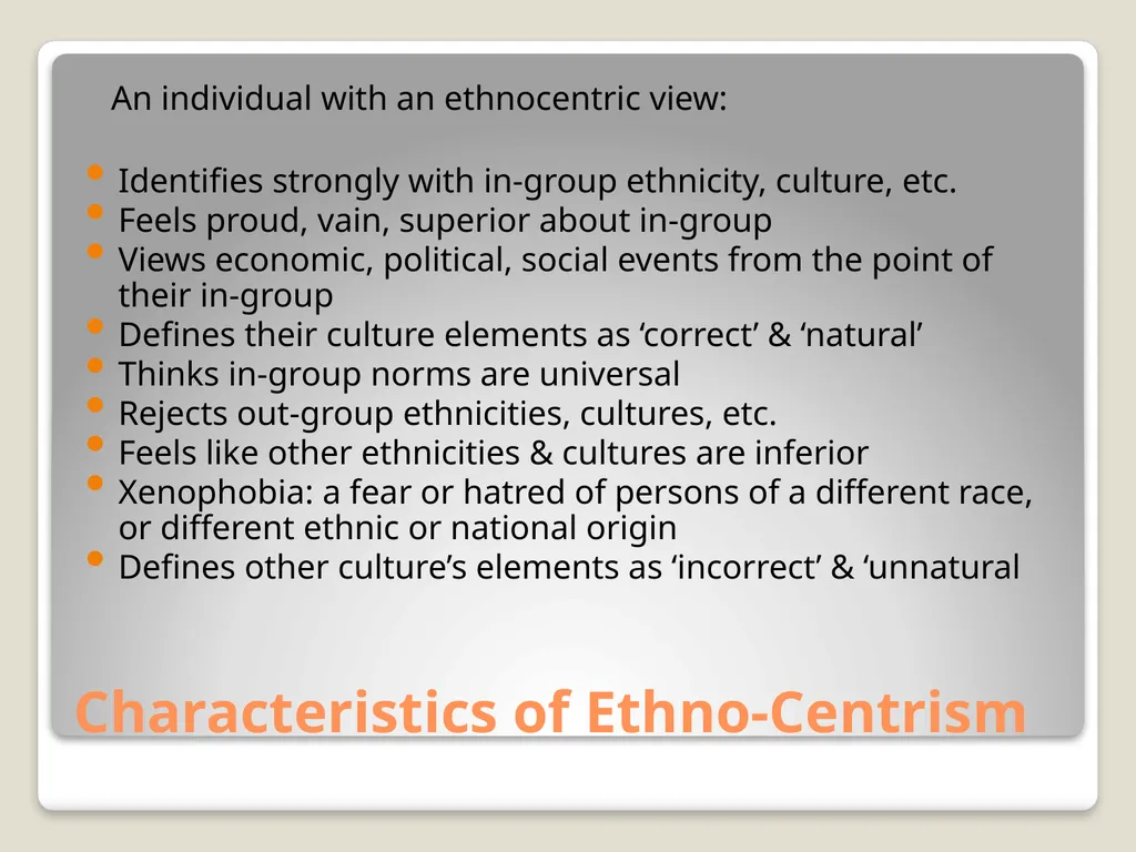 Ethnicity, Ethonocentrism, and Conflict Dr. Jared - slide 13 of 16