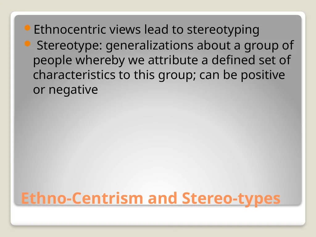 Ethnicity, Ethonocentrism, and Conflict Dr. Jared - slide 15 of 16