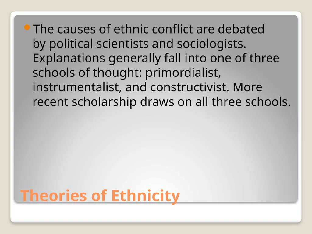 Ethnicity, Ethonocentrism, and Conflict Dr. Jared - slide 3 of 16