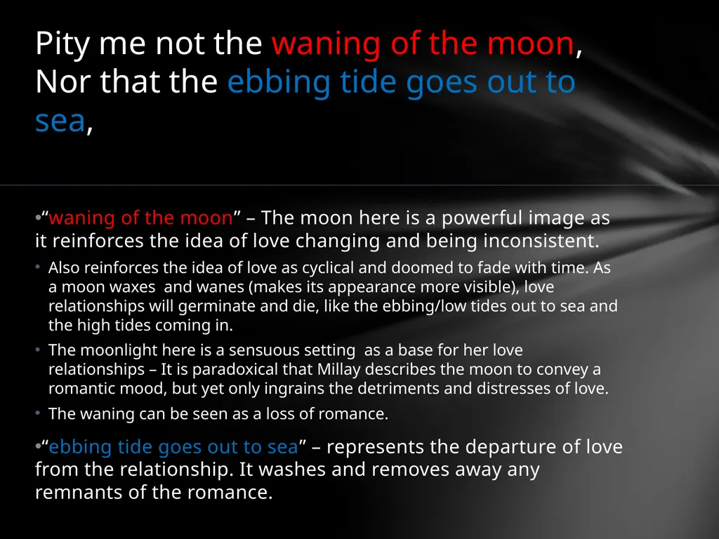 By Edna St. Vincent Millay Sonnet 29: Pity Me Not - slide 8 of 16