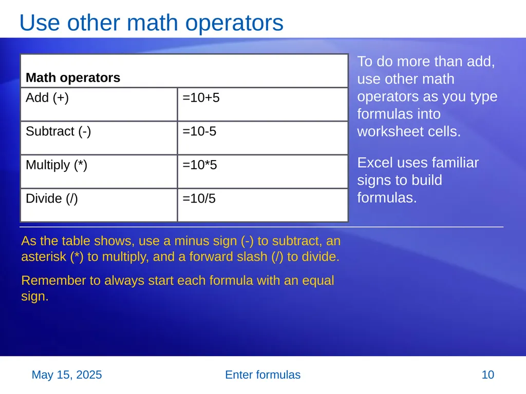Microsoft® Office Excel® 2007 Training Enter - slide 10 of 64