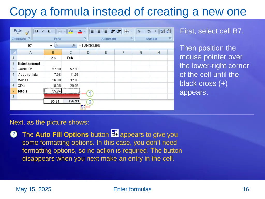 Microsoft® Office Excel® 2007 Training Enter - slide 16 of 64