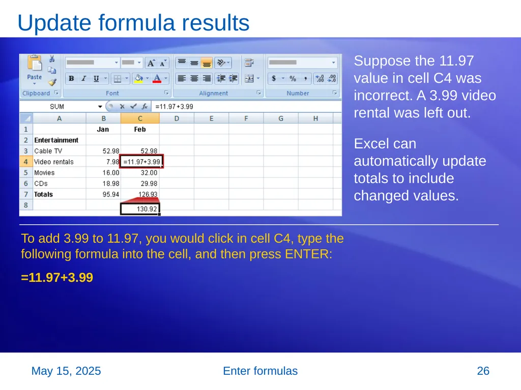 Microsoft® Office Excel® 2007 Training Enter - slide 26 of 64
