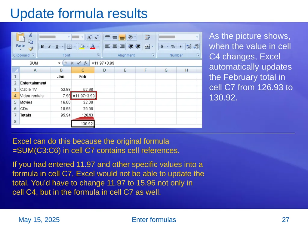 Microsoft® Office Excel® 2007 Training Enter - slide 27 of 64