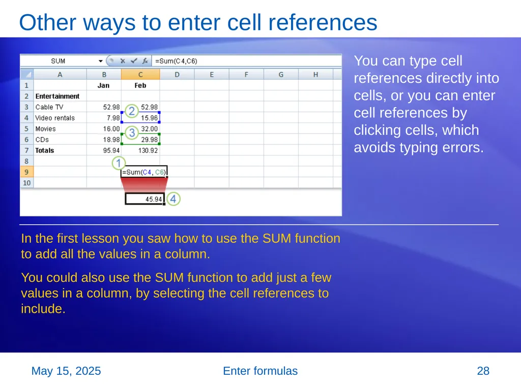 Microsoft® Office Excel® 2007 Training Enter - slide 28 of 64