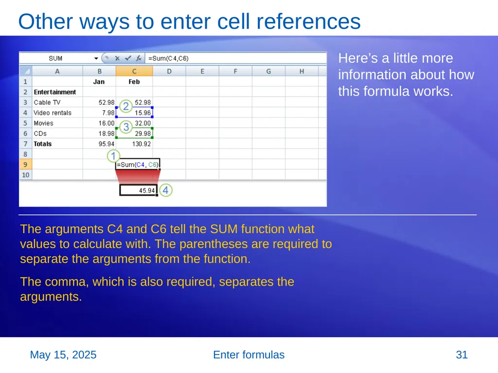 Microsoft® Office Excel® 2007 Training Enter - slide 31 of 64