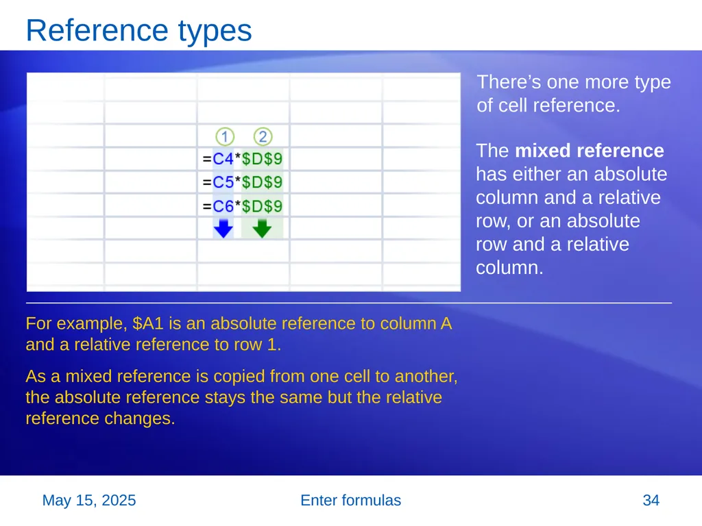 Microsoft® Office Excel® 2007 Training Enter - slide 34 of 64