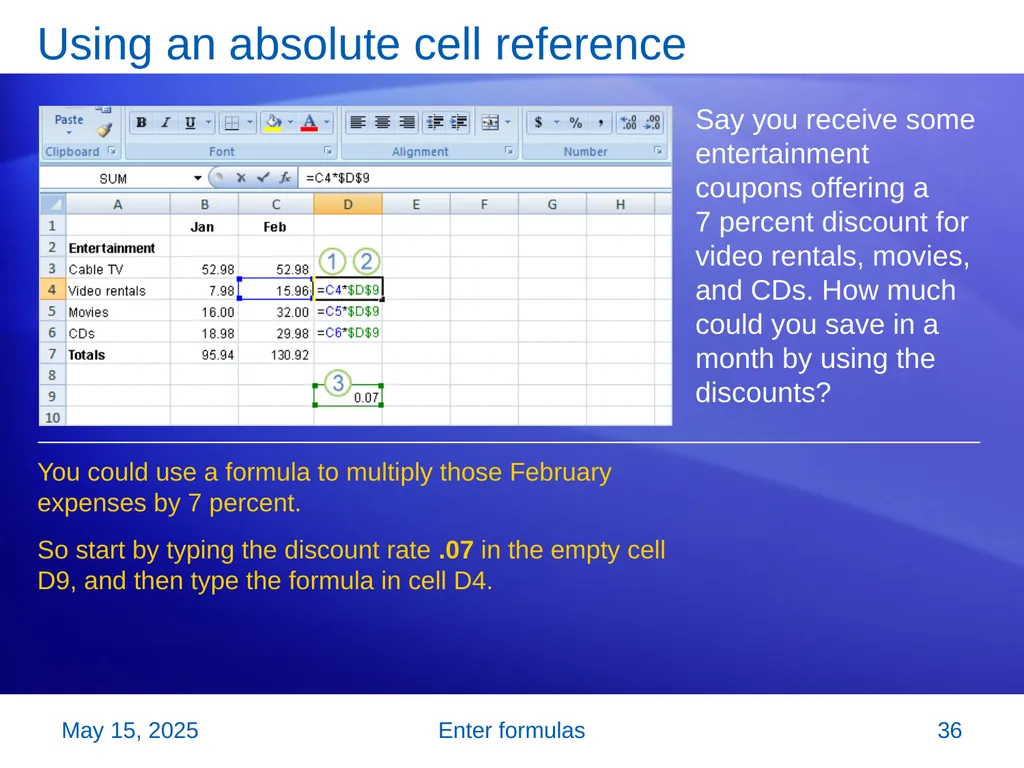 Microsoft® Office Excel® 2007 Training Enter - slide 36 of 64