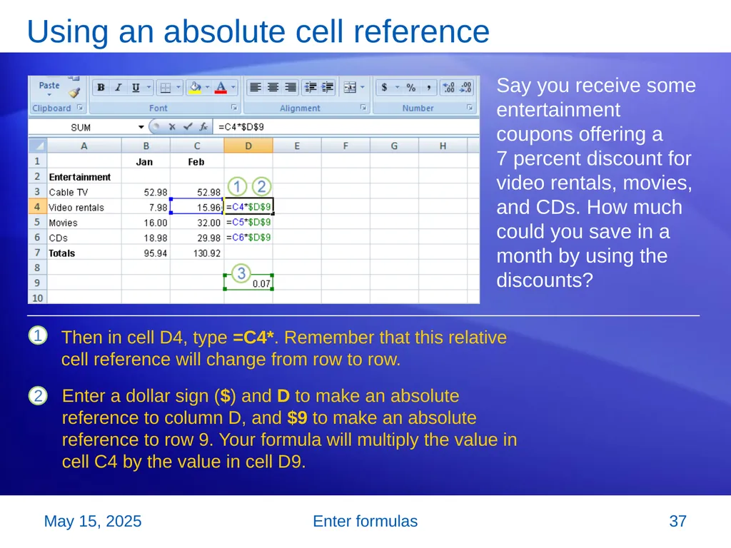Microsoft® Office Excel® 2007 Training Enter - slide 37 of 64