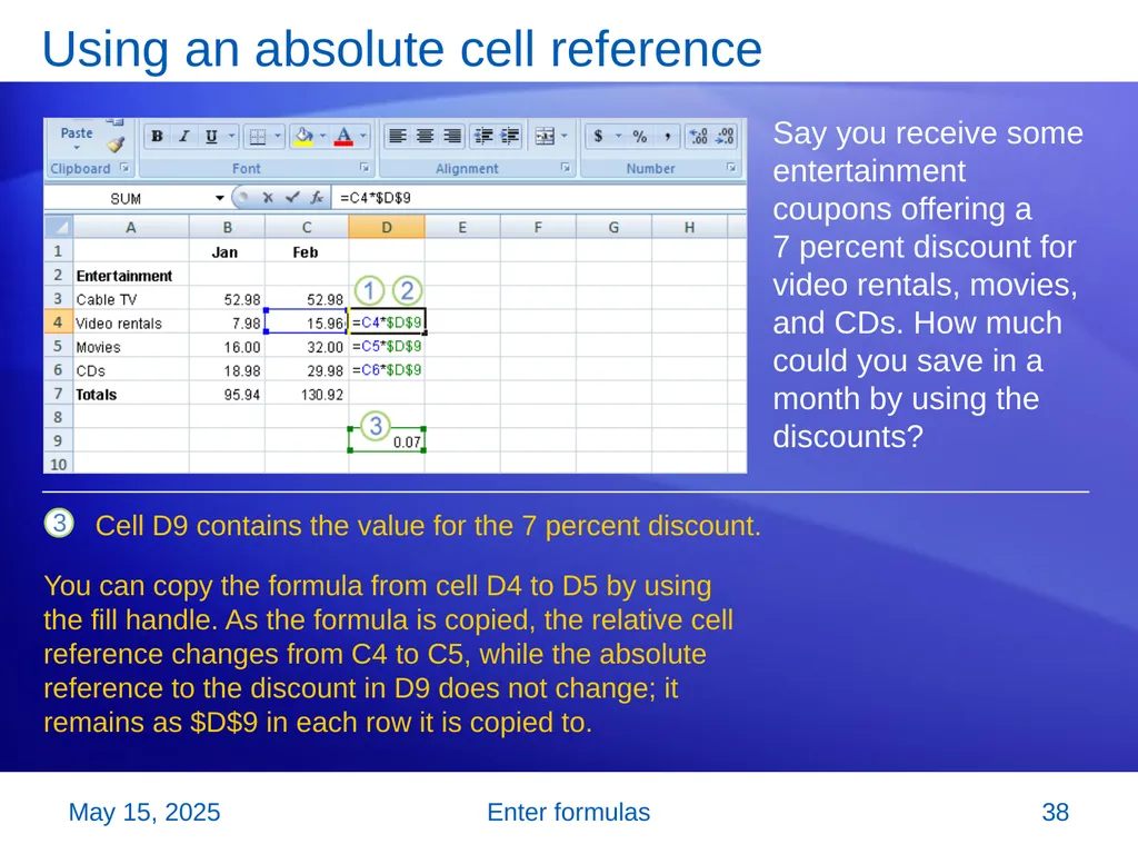 Microsoft® Office Excel® 2007 Training Enter - slide 38 of 64