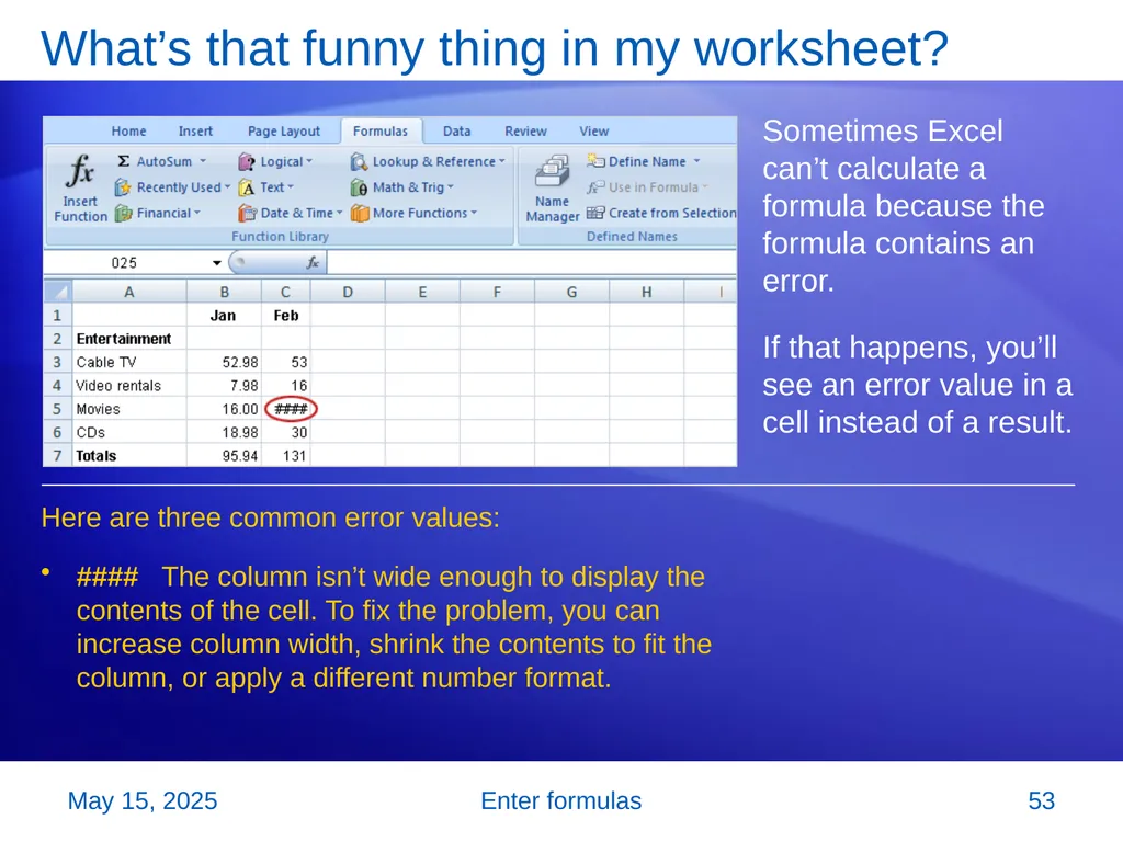Microsoft® Office Excel® 2007 Training Enter - slide 53 of 64