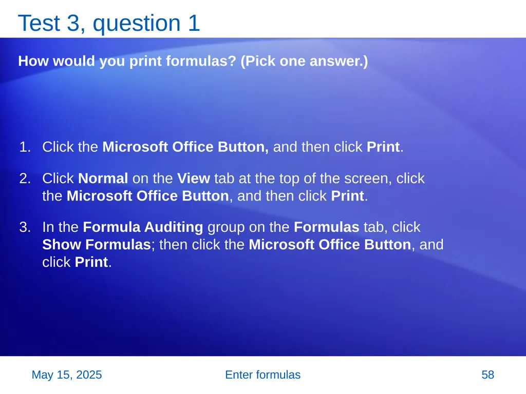 Microsoft® Office Excel® 2007 Training Enter - slide 58 of 64