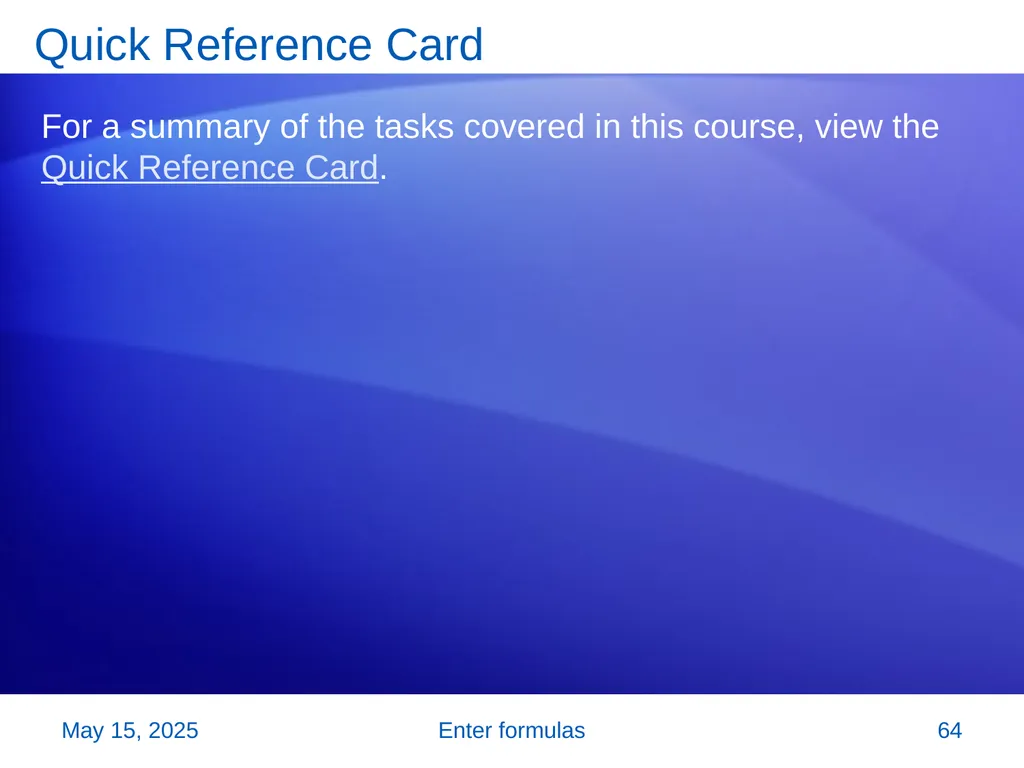 Microsoft® Office Excel® 2007 Training Enter - slide 64 of 64