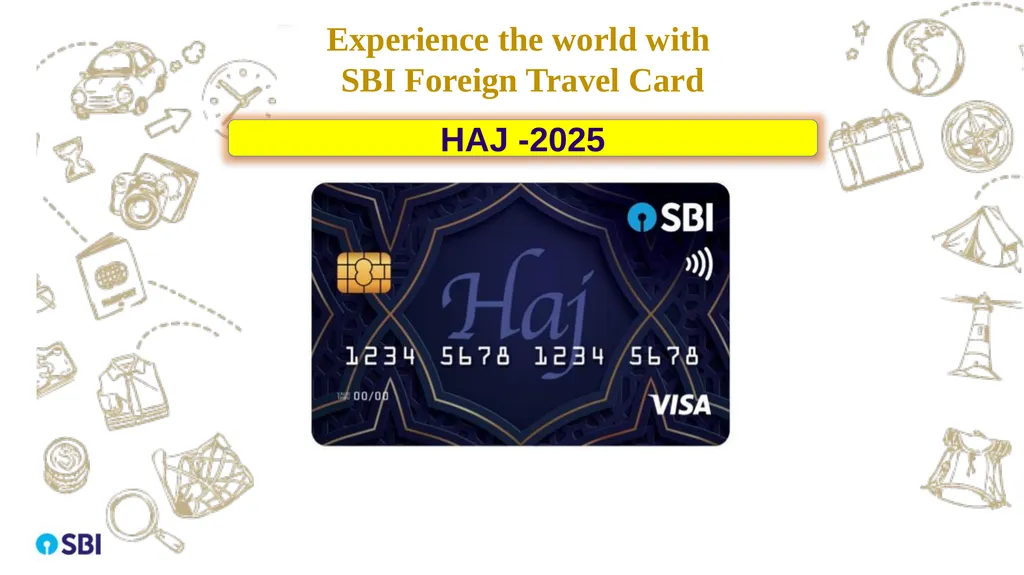 Experience the world with SBI Foreign Travel Card - slide 1 of 14