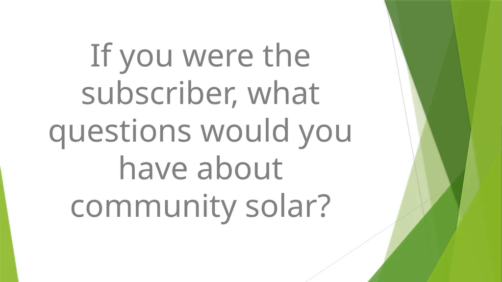 COMMUNITY SOLAR 101 Realizing Affordable Solar - slide 31 of 33