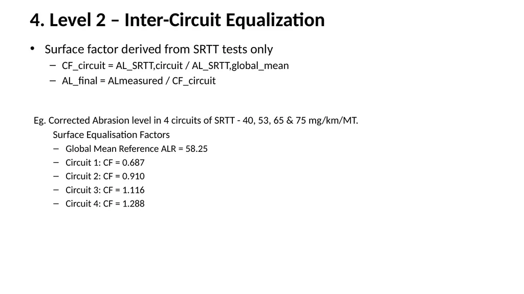 Tyre Abrasion Test Convoy Method – - slide 11 of 13