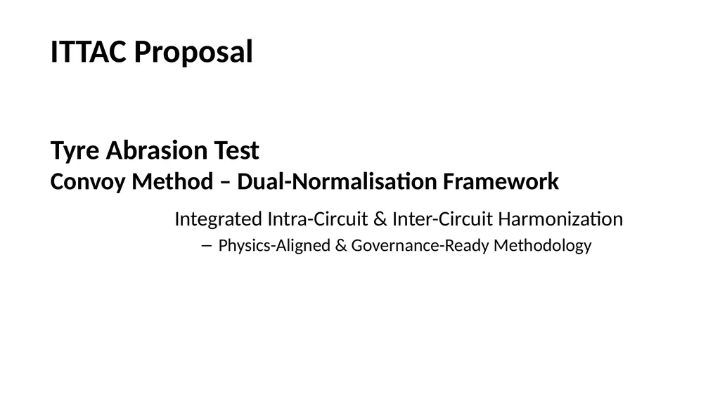 Tyre Abrasion Test Convoy Method – - slide 1 of 13