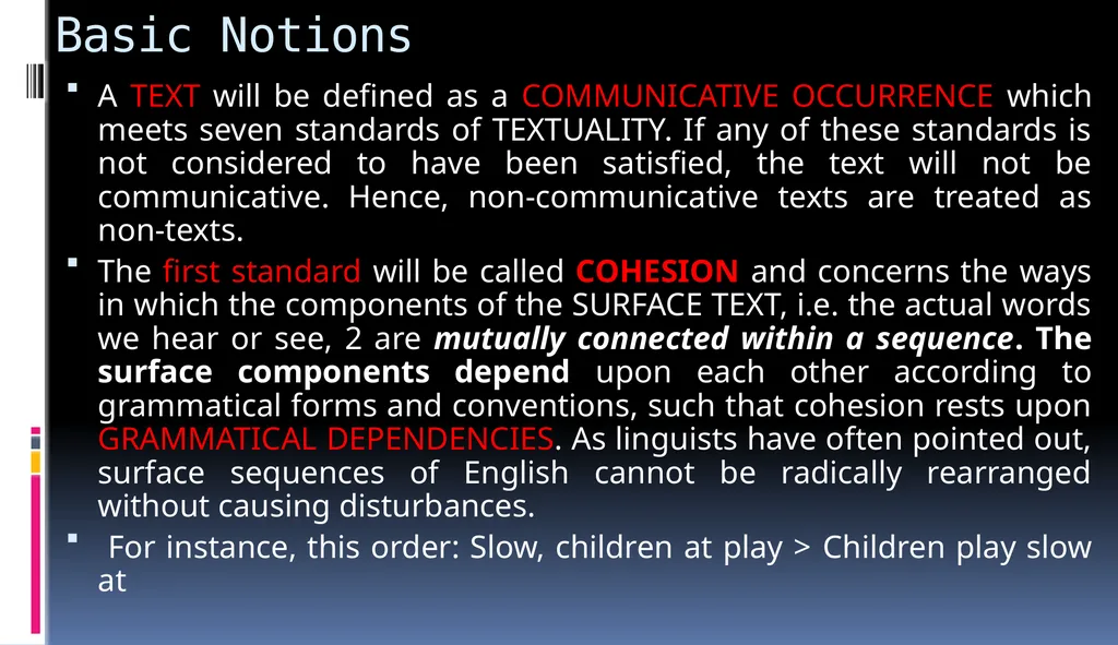 Basic Notions A TEXT will be defined as a - slide 1 of 11