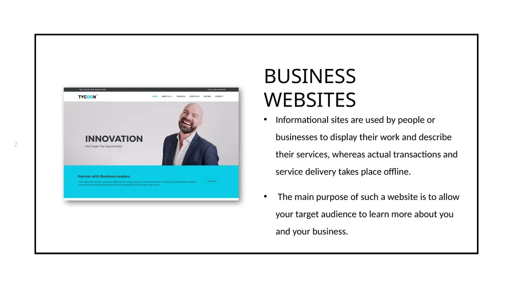 WHY WEBSITE? Informational sites are used by - slide 2 of 21