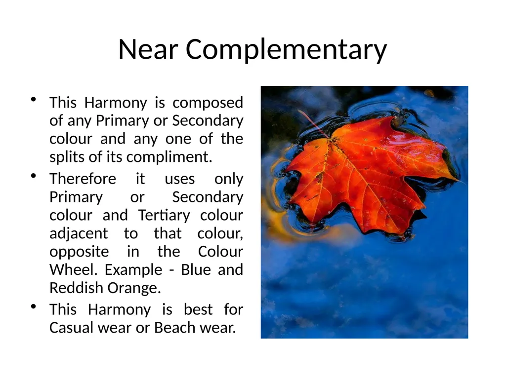 Colour Harmony Colour Harmony or Colour Scheme - slide 8 of 8