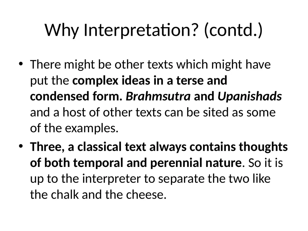 Meaning and Connotations Interpretation has - slide 4 of 18