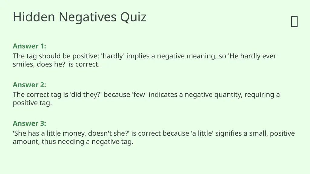 Question Tags 5: Negative Words and Meanings - slide 10 of 13