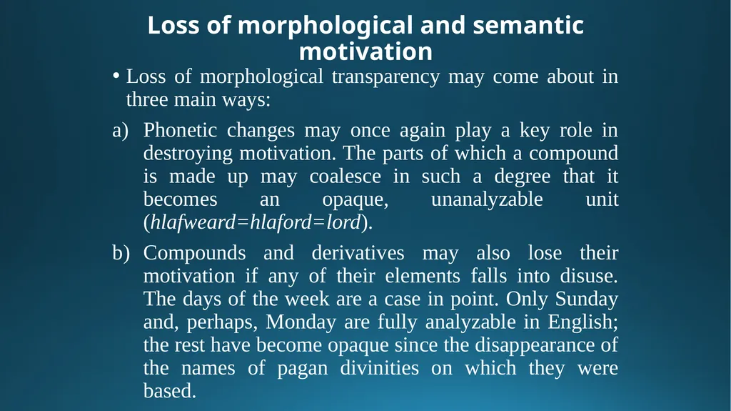 Words forms & meaning transparent & opaque forms & - slide 31 of 41